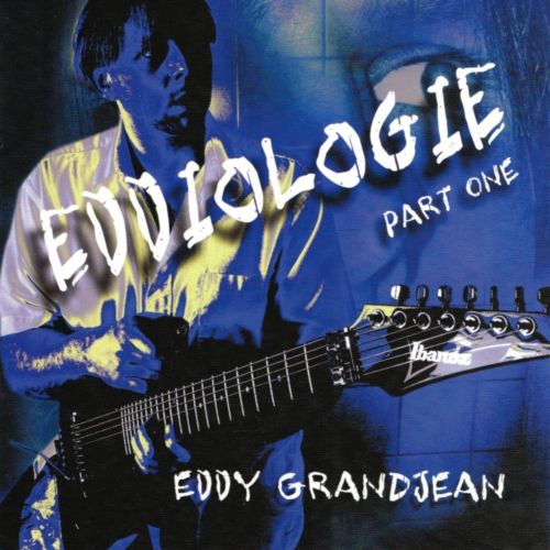 Eddy Grandjean - Eddiologie