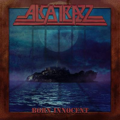 Alcatrazz - Born Innocent 2020