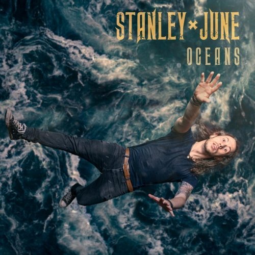Stanley June - Oceans (2020)