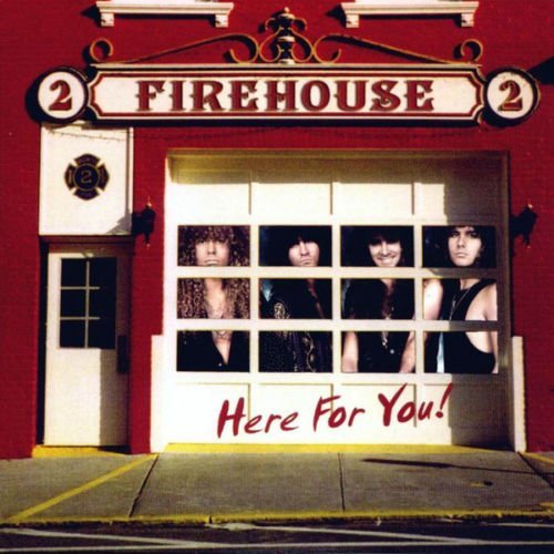 Firehouse (2) ‎– Here For You