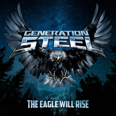 Vous écoutez quoi en ce moment ? - Page 6 Cover_GENERATION_STEEL_The_Eagle_Will_Rise